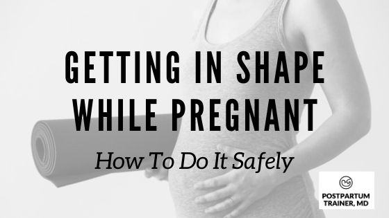 get-in-shape-during-pregnancy