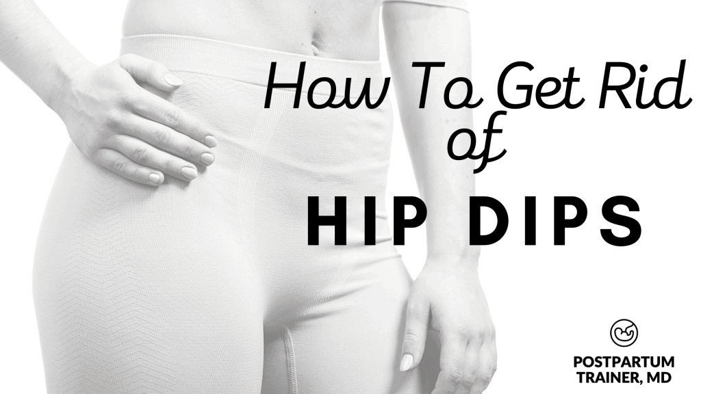 How-to-get-rid-of-hip-dips