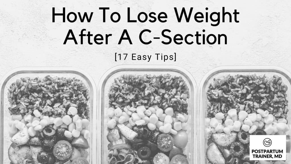 how-to-lose-weight-after-a-c-section