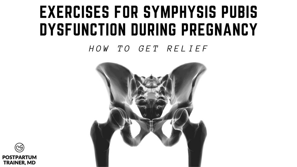 exercises-for-symphysis-pubis-dysfunction-during-pregnancy