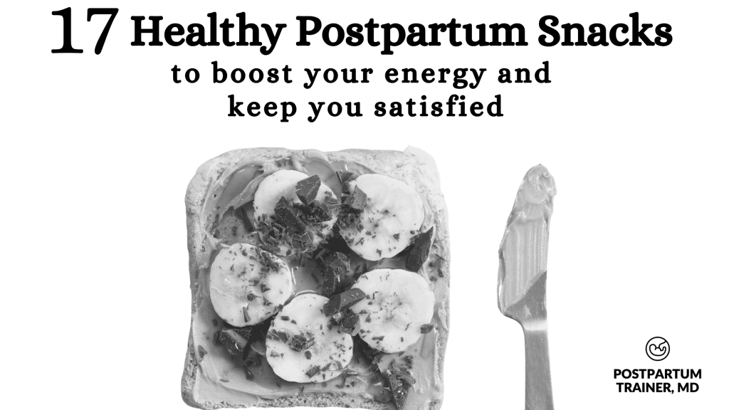 healthy-postpartum-snacks