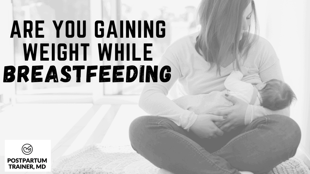 gaining-weight-while-breastfeeding
