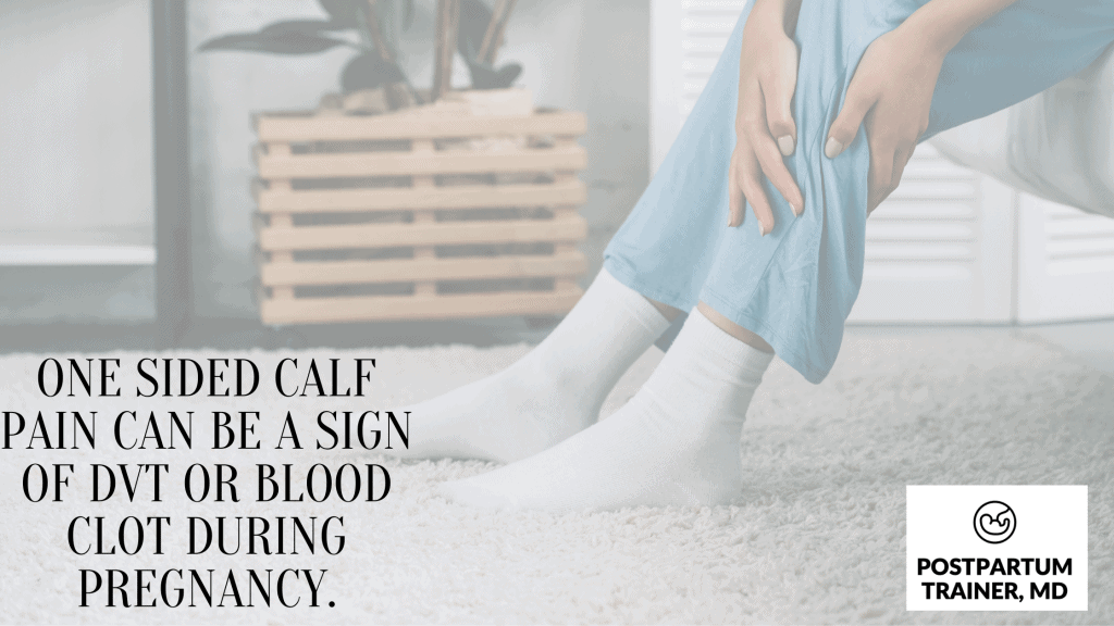 one-sided-calf-pain-can-be-a-sign-of-dvt-or-blood-clot-during-pregnancy