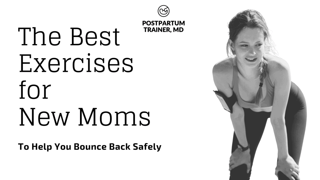 best-postpartum-exercises