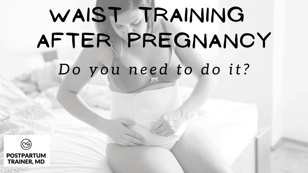 waist-training-after-pregnancy