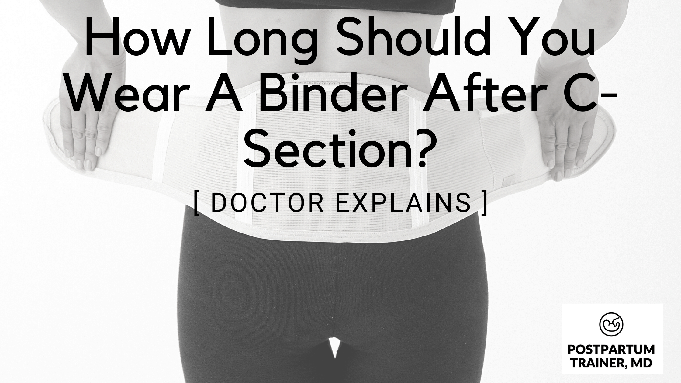 A Binder After C-Section 