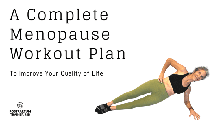 A Complete Menopause Workout Plan with a postmenopausal woman doing a side plank